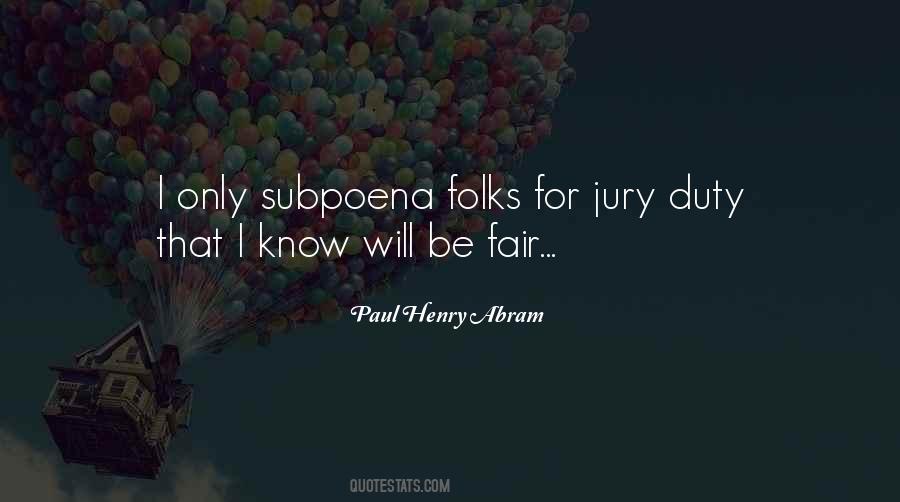 Quotes About Jury Duty #35248