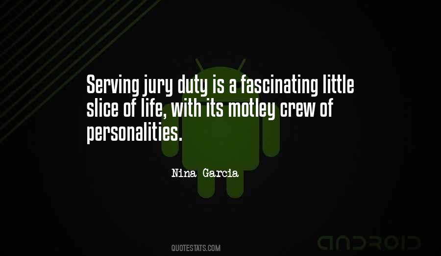 Quotes About Jury Duty #814446