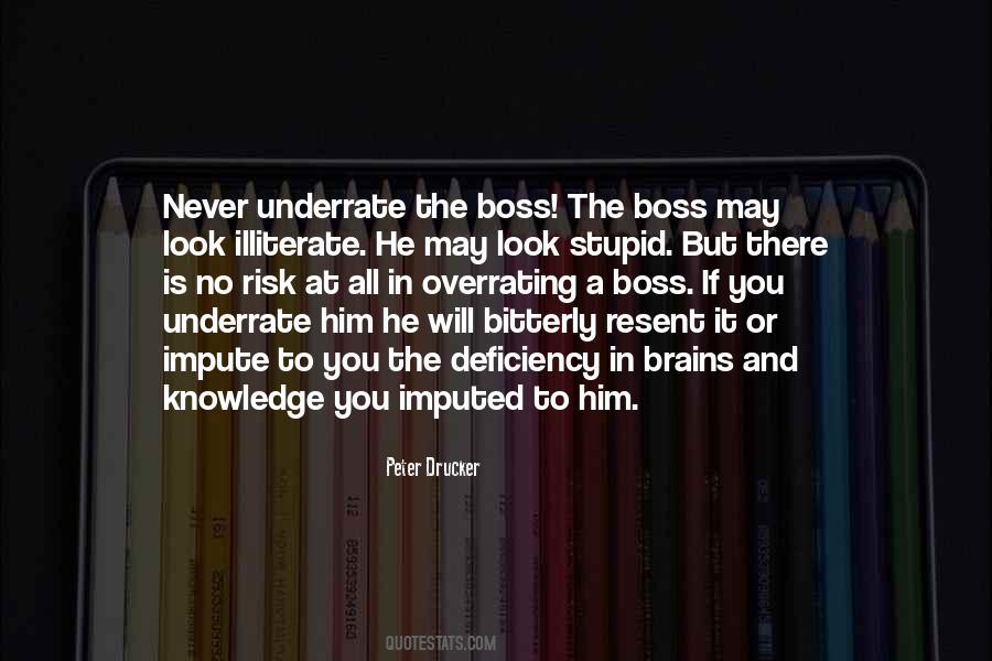 Quotes About Your Stupid Boss #853831