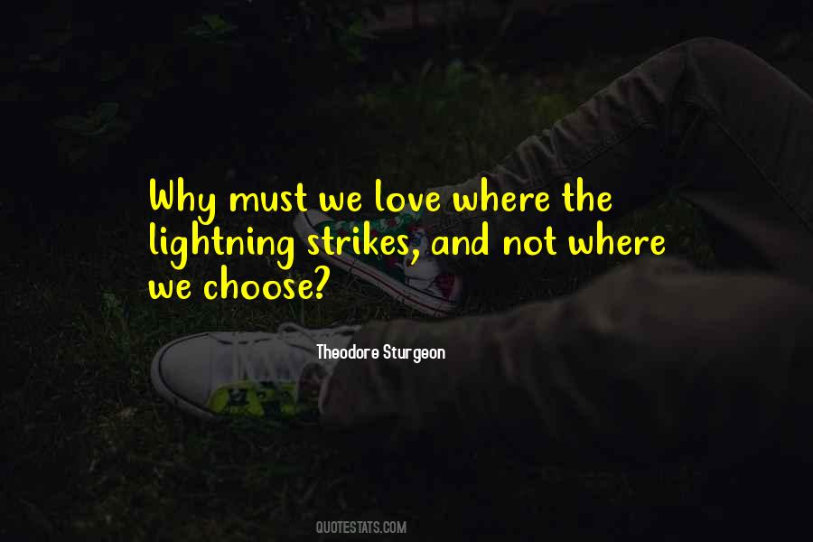 When Lightning Strikes Quotes #740617