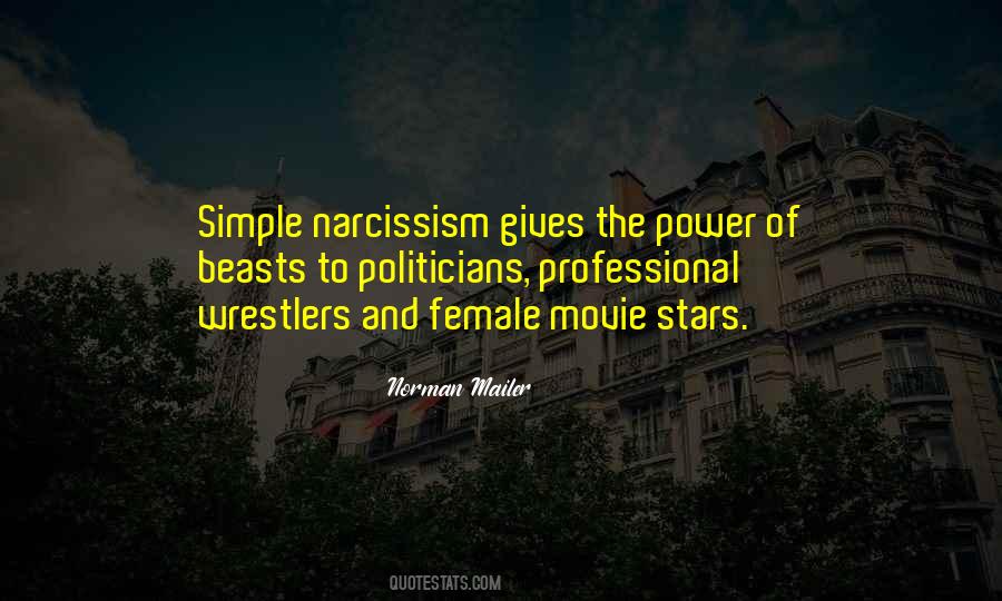Female Narcissism Quotes #240297