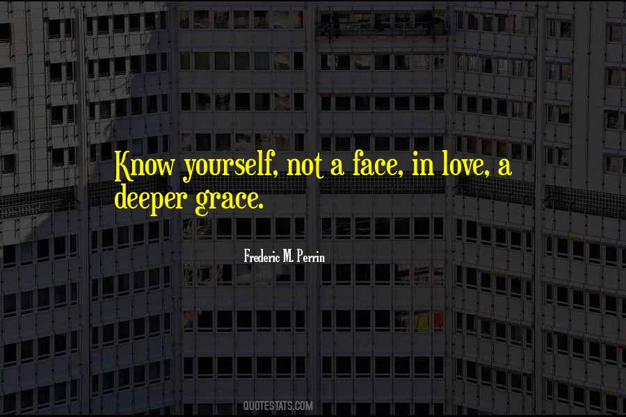 Face In Love Quotes #1597807