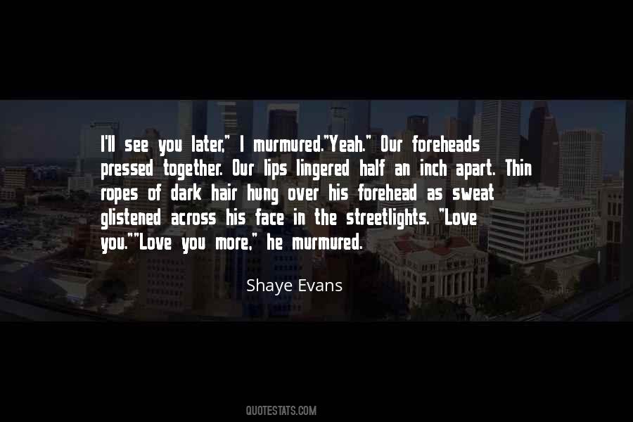 Face In Love Quotes #29978