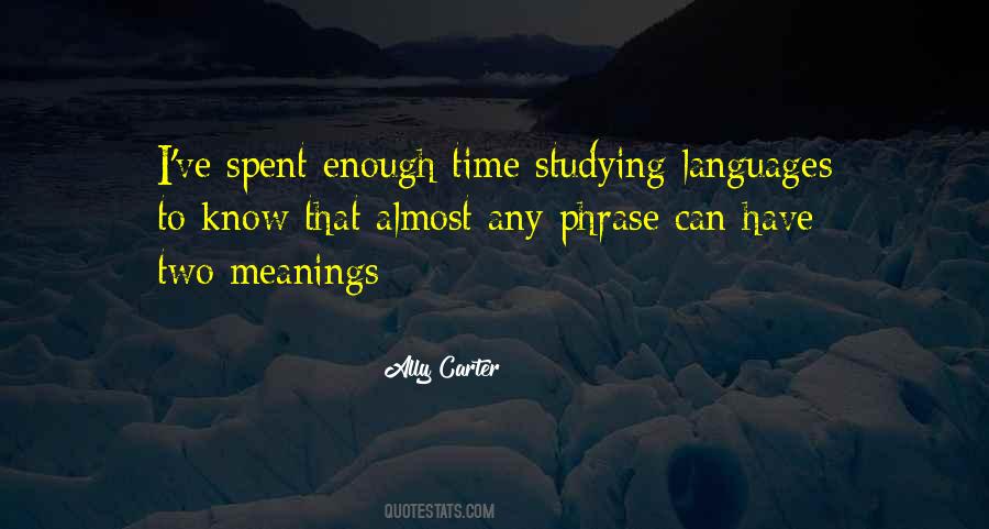 Quotes About Studying Languages #1141712