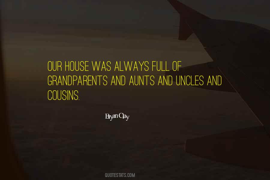 Quotes About Aunts And Uncles #1344855