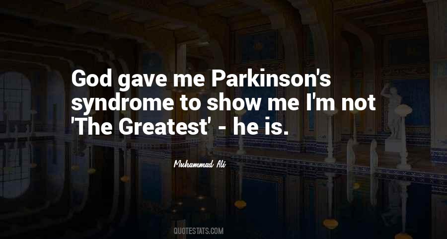 Parkinson S Quotes #499774