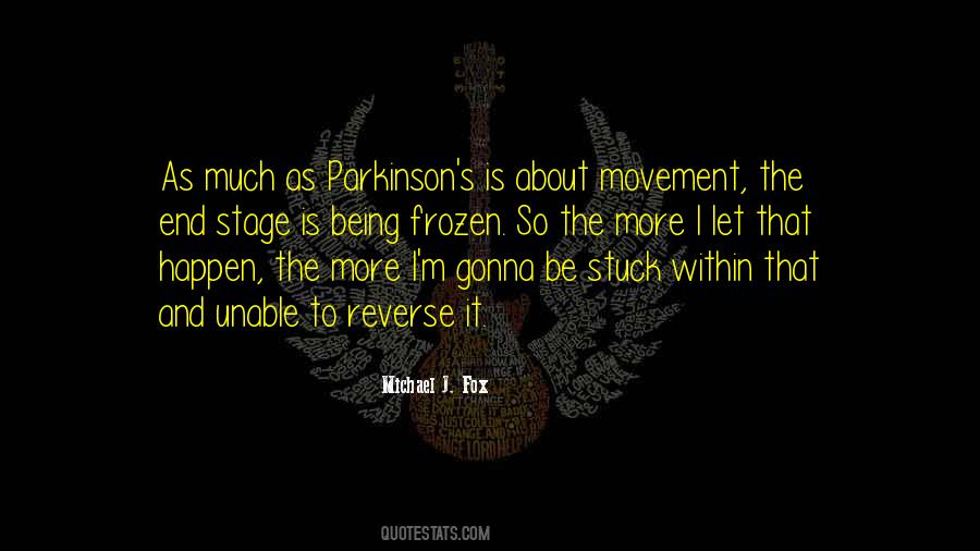 Parkinson S Quotes #595781