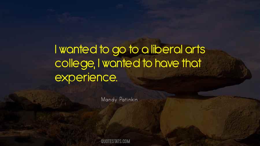 Quotes About Liberal Arts #1457348