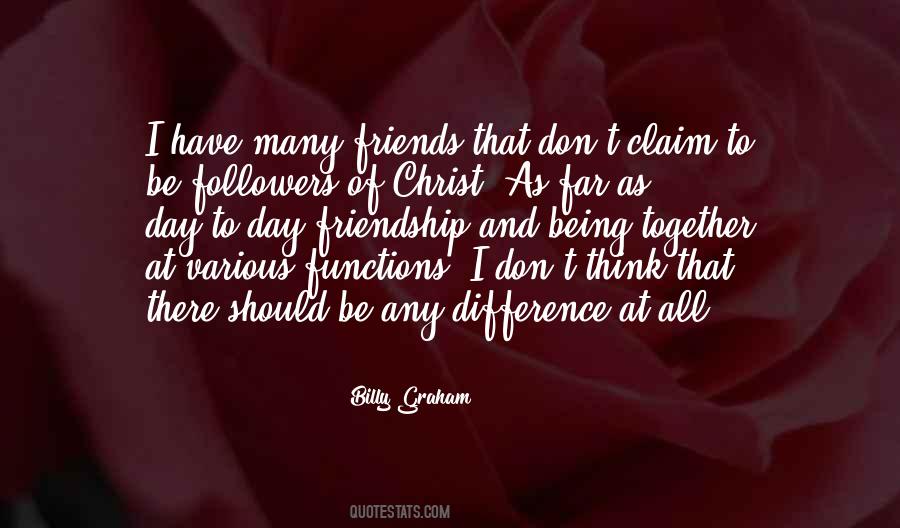 Quotes About Friendship Differences #340421