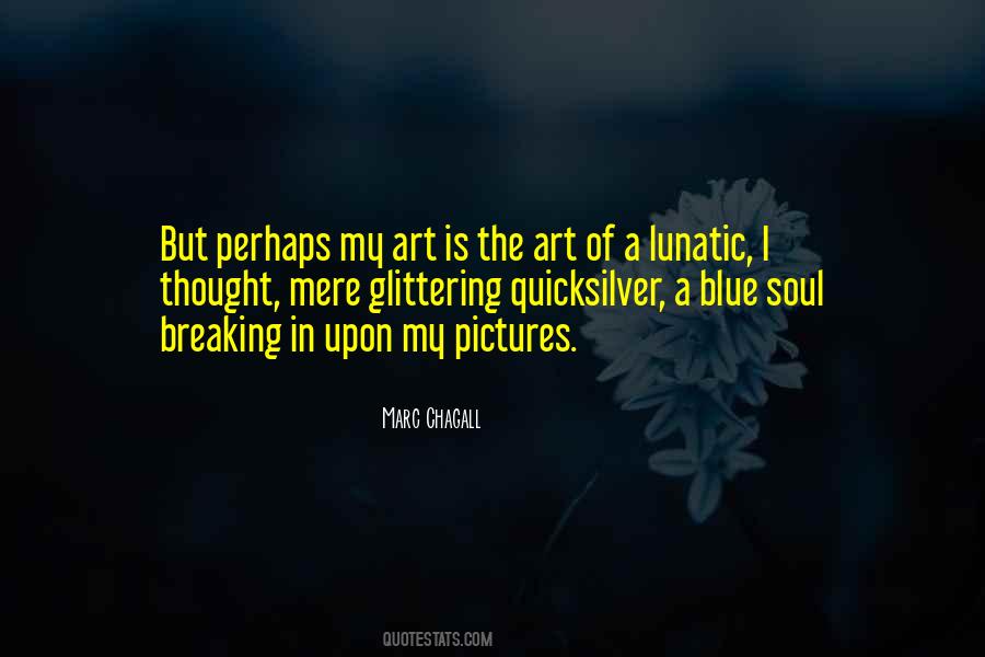 Blue Pictures Quotes #684024