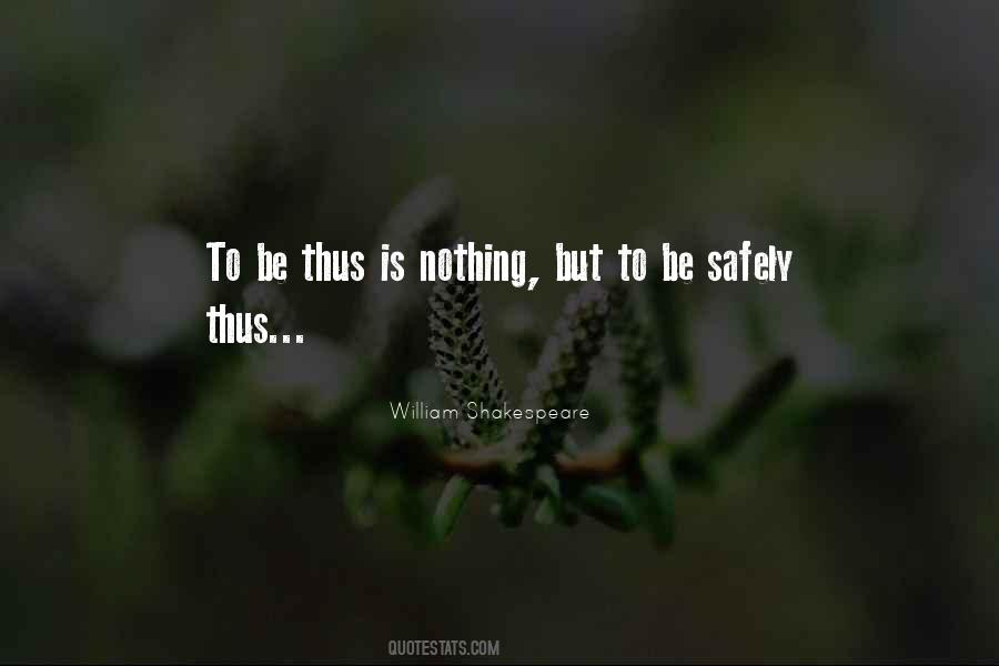 Quotes About Safely #1376435
