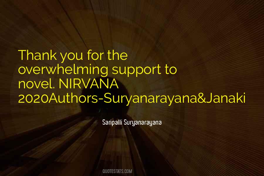 Overwhelming Support Quotes #1738536