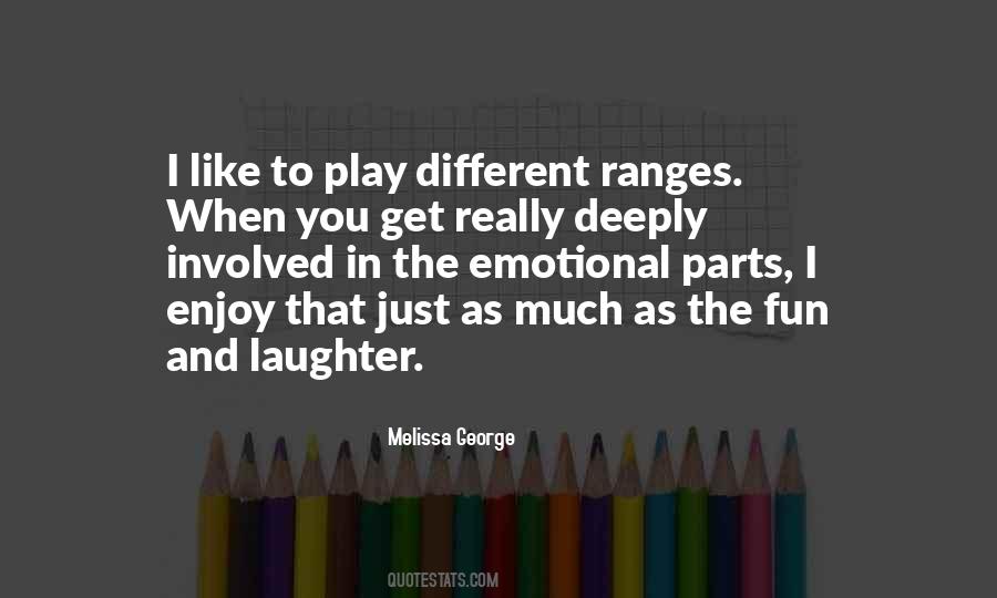 Fun And Play Quotes #145819