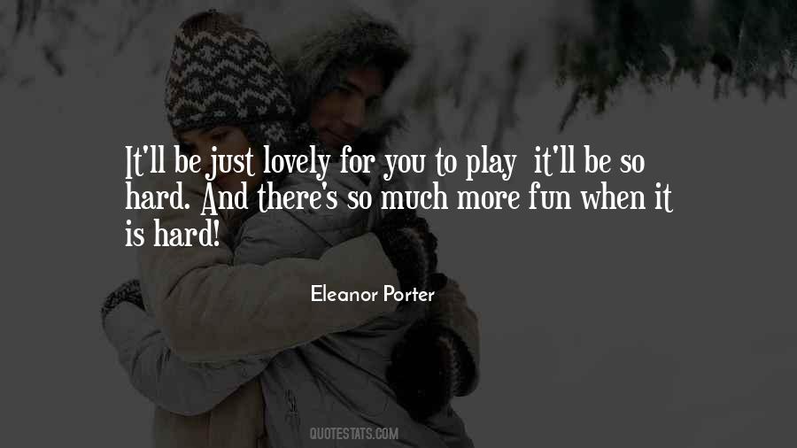 Fun And Play Quotes #152765