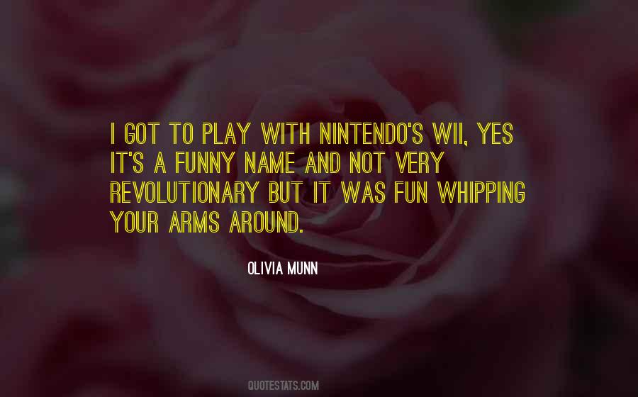 Fun And Play Quotes #396166