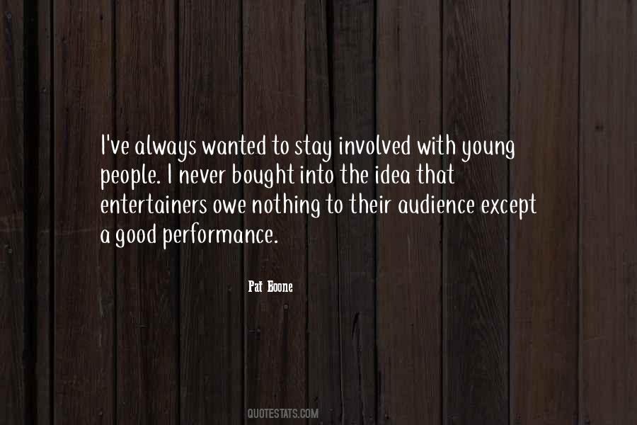 Good Audience Quotes #315143