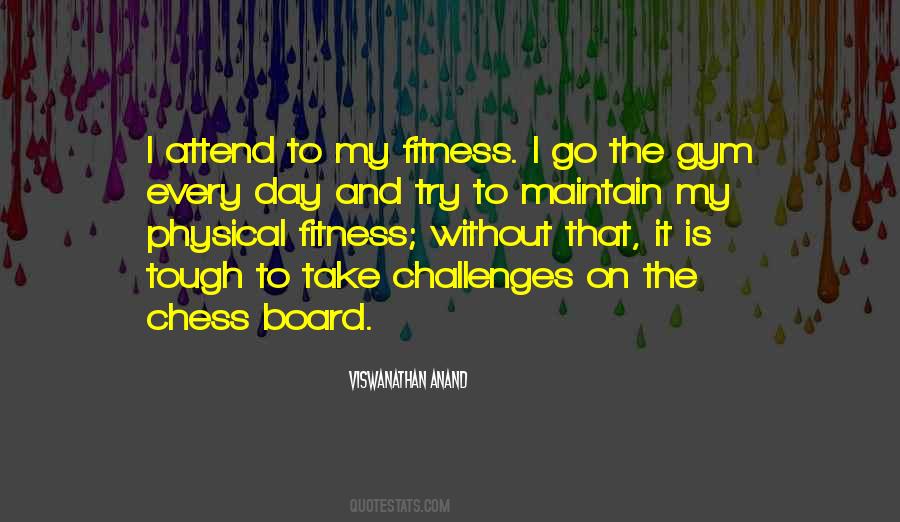Quotes About Physical Fitness #1337658