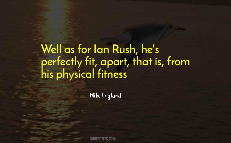 Quotes About Physical Fitness #1385502