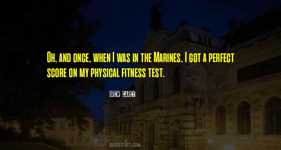 Quotes About Physical Fitness #1450482