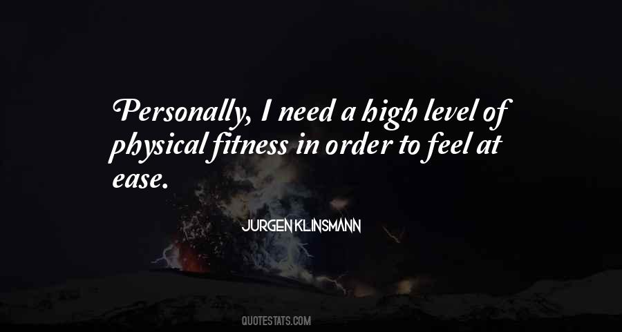 Quotes About Physical Fitness #1588717