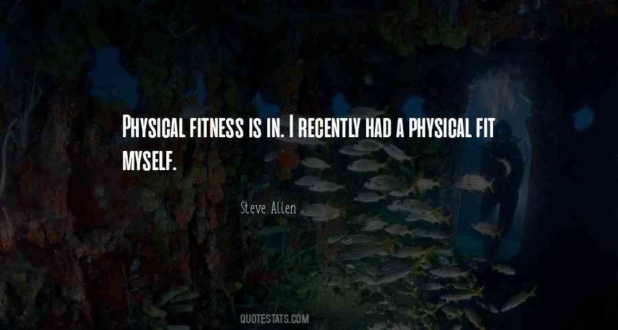 Quotes About Physical Fitness #961423