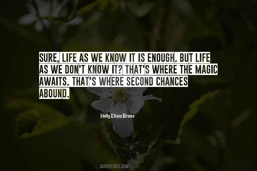 Quotes About Life Second Chances #1683198