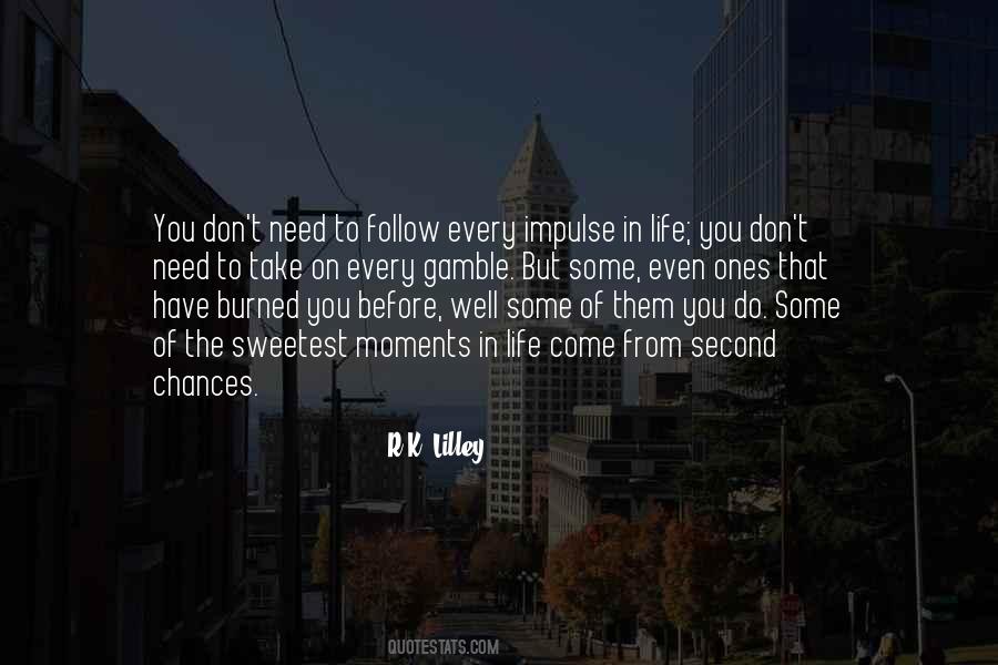 Quotes About Life Second Chances #1802532