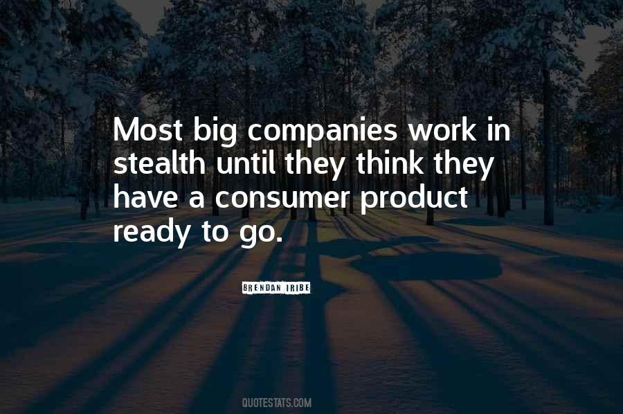 Quotes About Big Companies #1009931