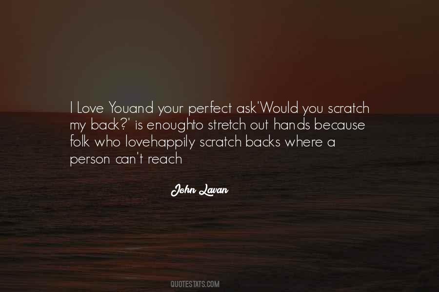 Quotes About Enough Love #2345