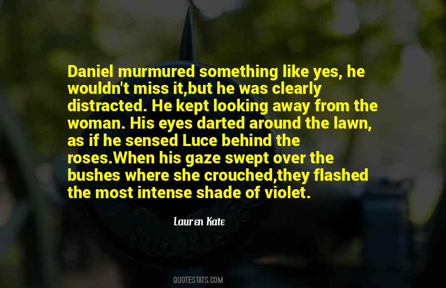 Quotes About His Eyes #34851 Quotes About His Eyes #34851