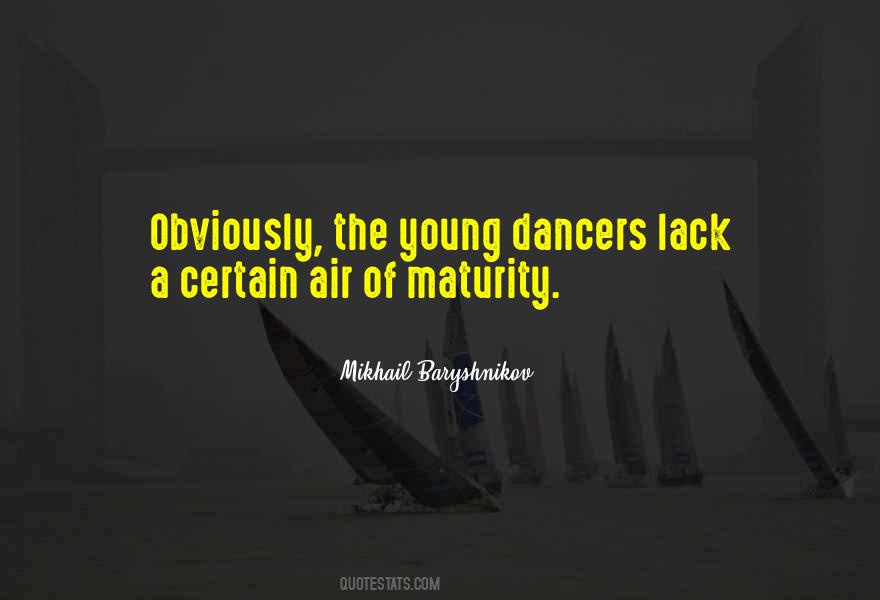 Quotes About Young Dancers #1527373