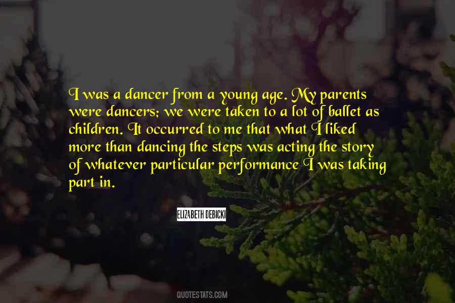 Quotes About Young Dancers #1614427