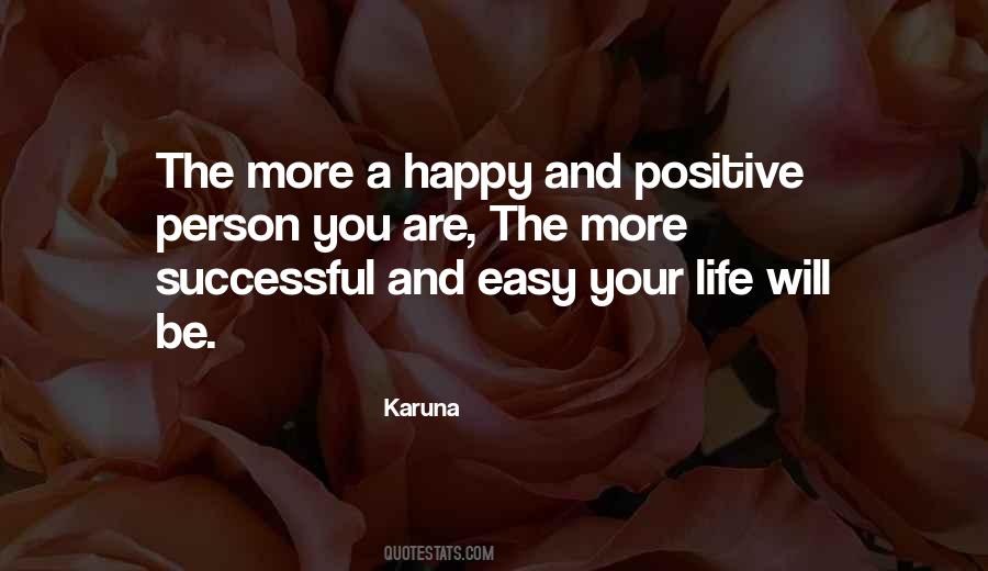 Happy Positivity Happy Quotes #1728280