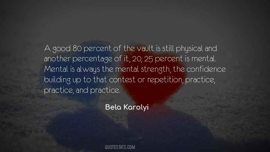 Quotes About Mental And Physical Strength #841336