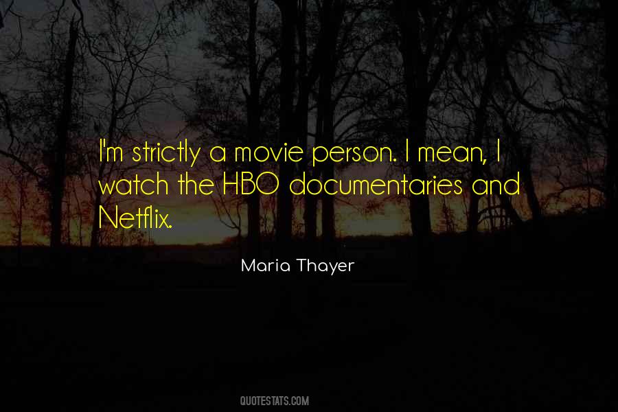 Hbo Go Quotes #513944