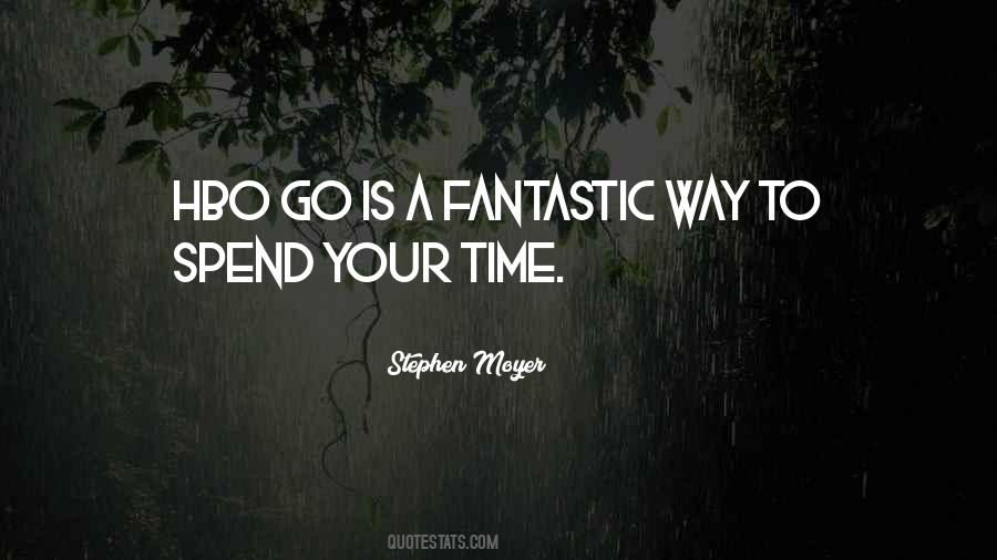 Hbo Go Quotes #585113