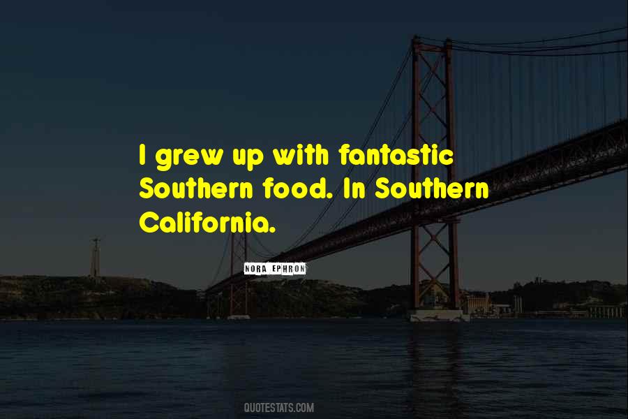 Quotes About Southern Food #1139953