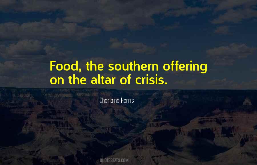 Quotes About Southern Food #761175