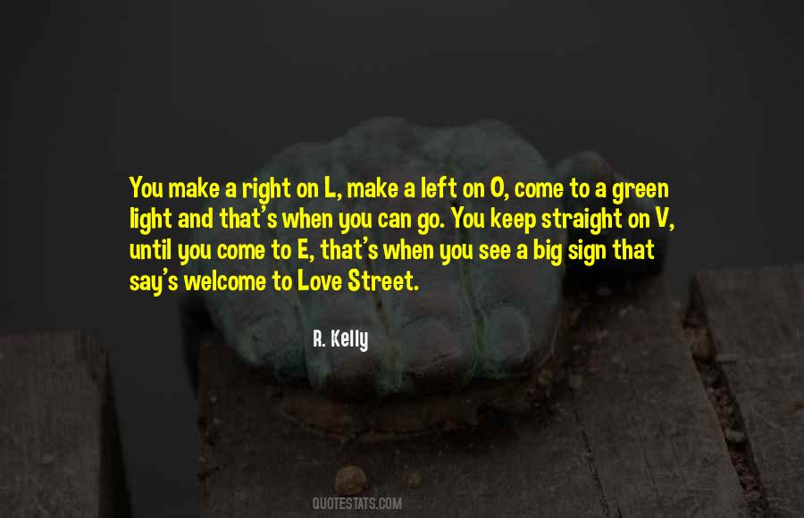 Green Light On Quotes #1342240