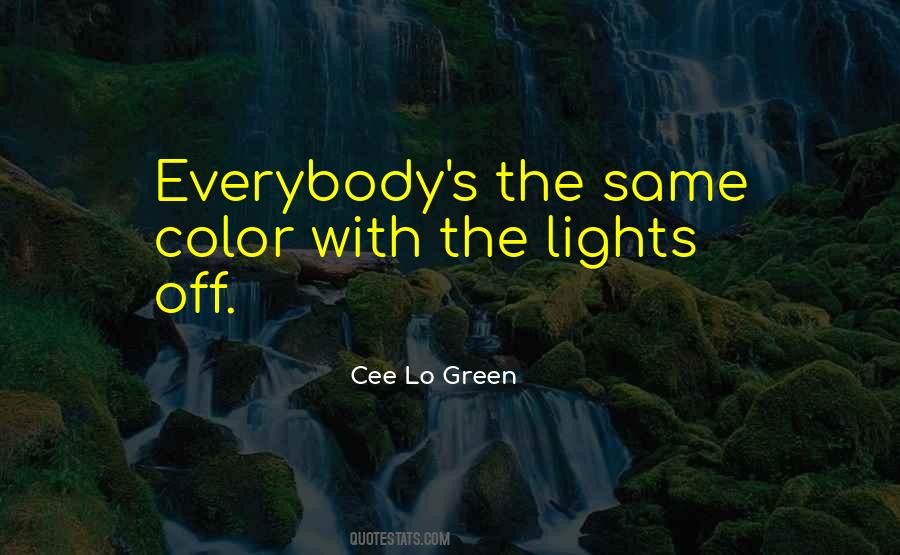 Green Light On Quotes #288440