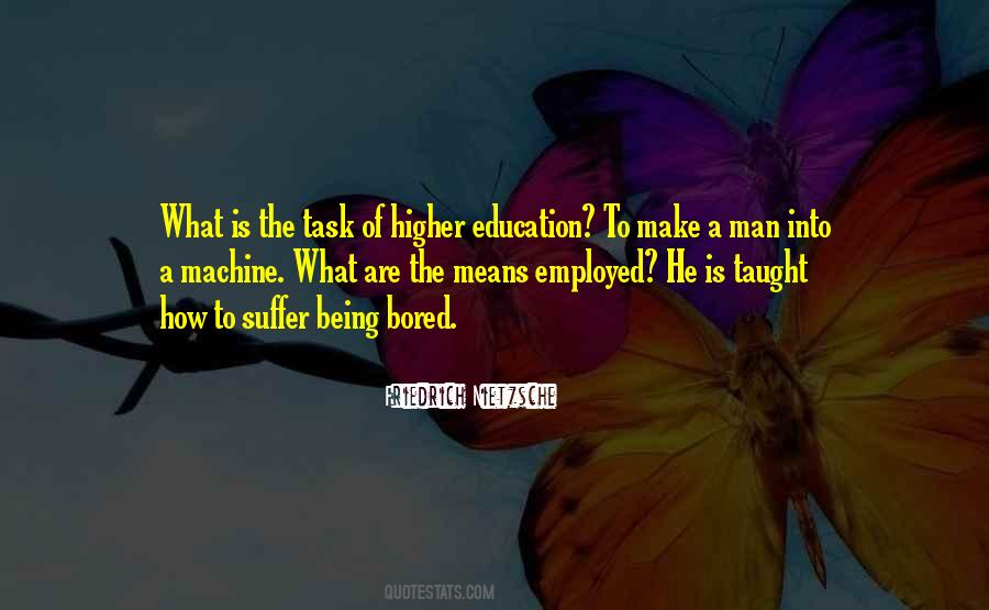 Higher School Quotes #1346308