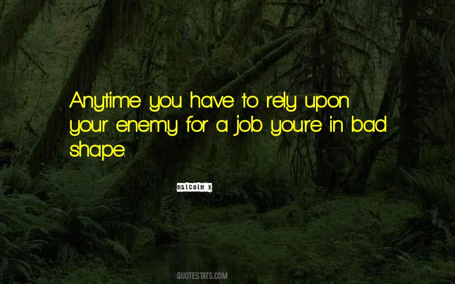 Quotes About A Bad Job #1348037 Quotes About A Bad Job #1348037