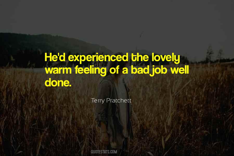 Quotes About A Bad Job #543315