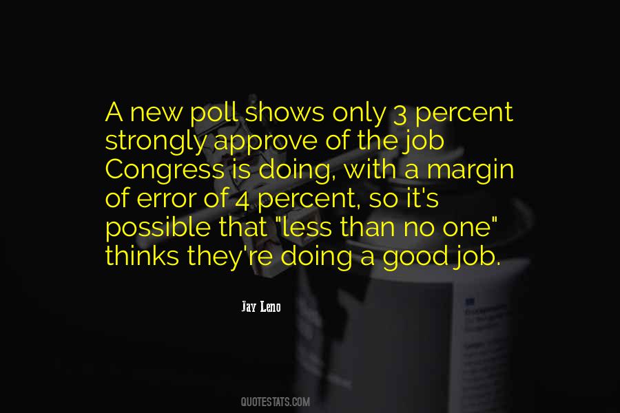 Quotes About Doing A Good Job #1023274