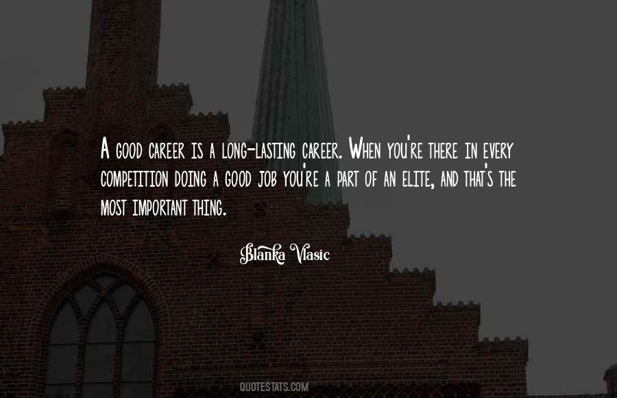 Quotes About Doing A Good Job #1217705