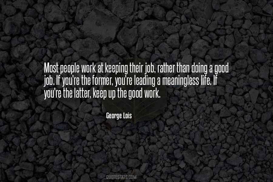 Quotes About Doing A Good Job #1532783