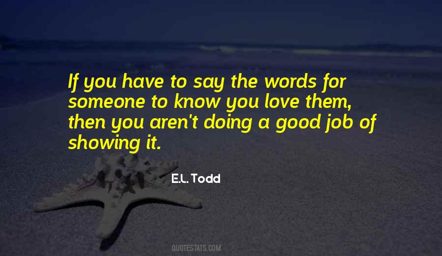 Quotes About Doing A Good Job #1667910