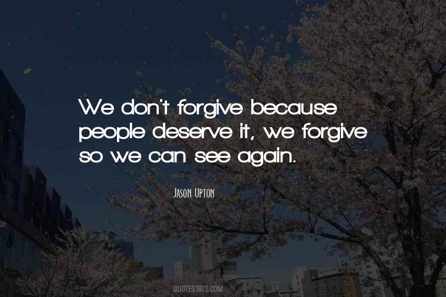 Forgiving People Quotes #944507