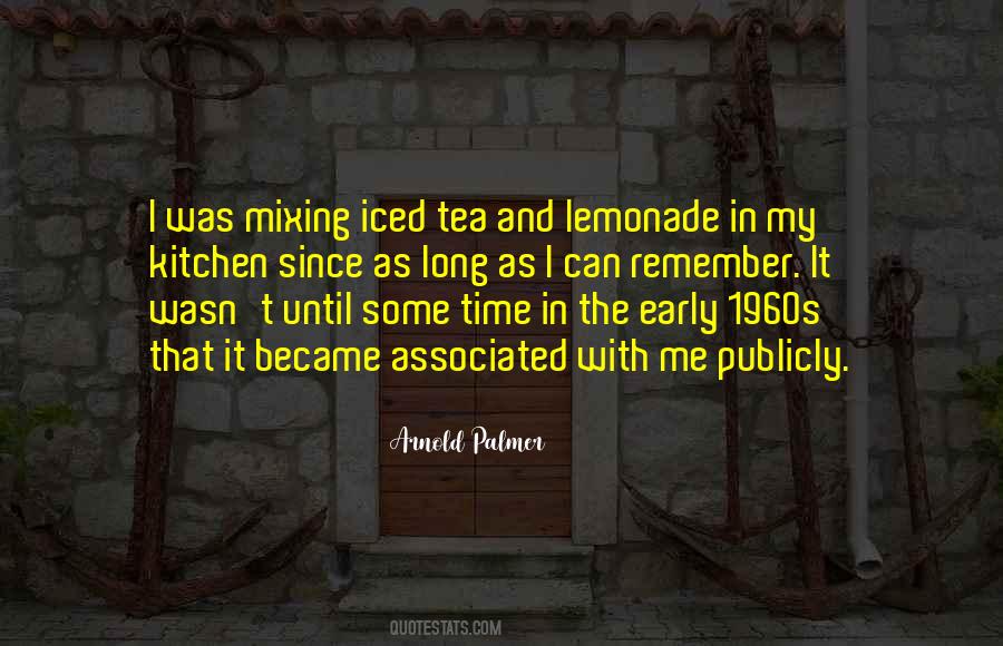 Quotes About Iced Tea #1517126