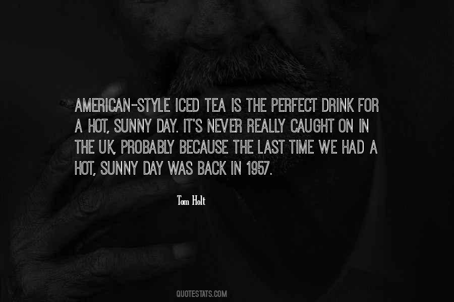 Quotes About Iced Tea #230015